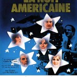 АМЕРИКАНСКАЯ НОЧЬ / La Nuit americaine
