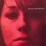 MARTHA WAINWRIGHT —