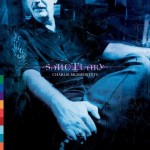 CHARLIE MUSSELWHITE - SANCTUARY (2004)