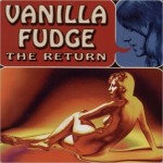 VANILLA FUDGE / 