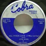 All Your Love (I Miss Loving)
